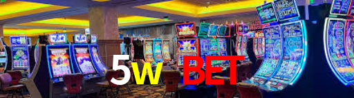 5w bet